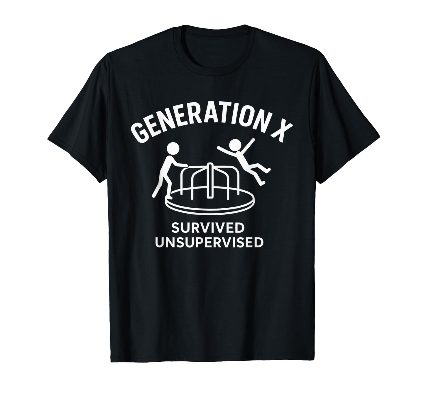 Funny Gen X Survived Unsupervised Men Women Graphic T-Shirt