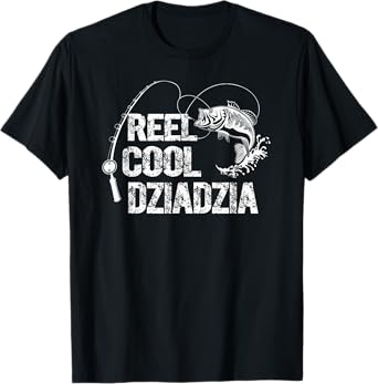 Reel Cool Dziadzia Design with Fish and Fishing Rod Grandpa T-Shirt