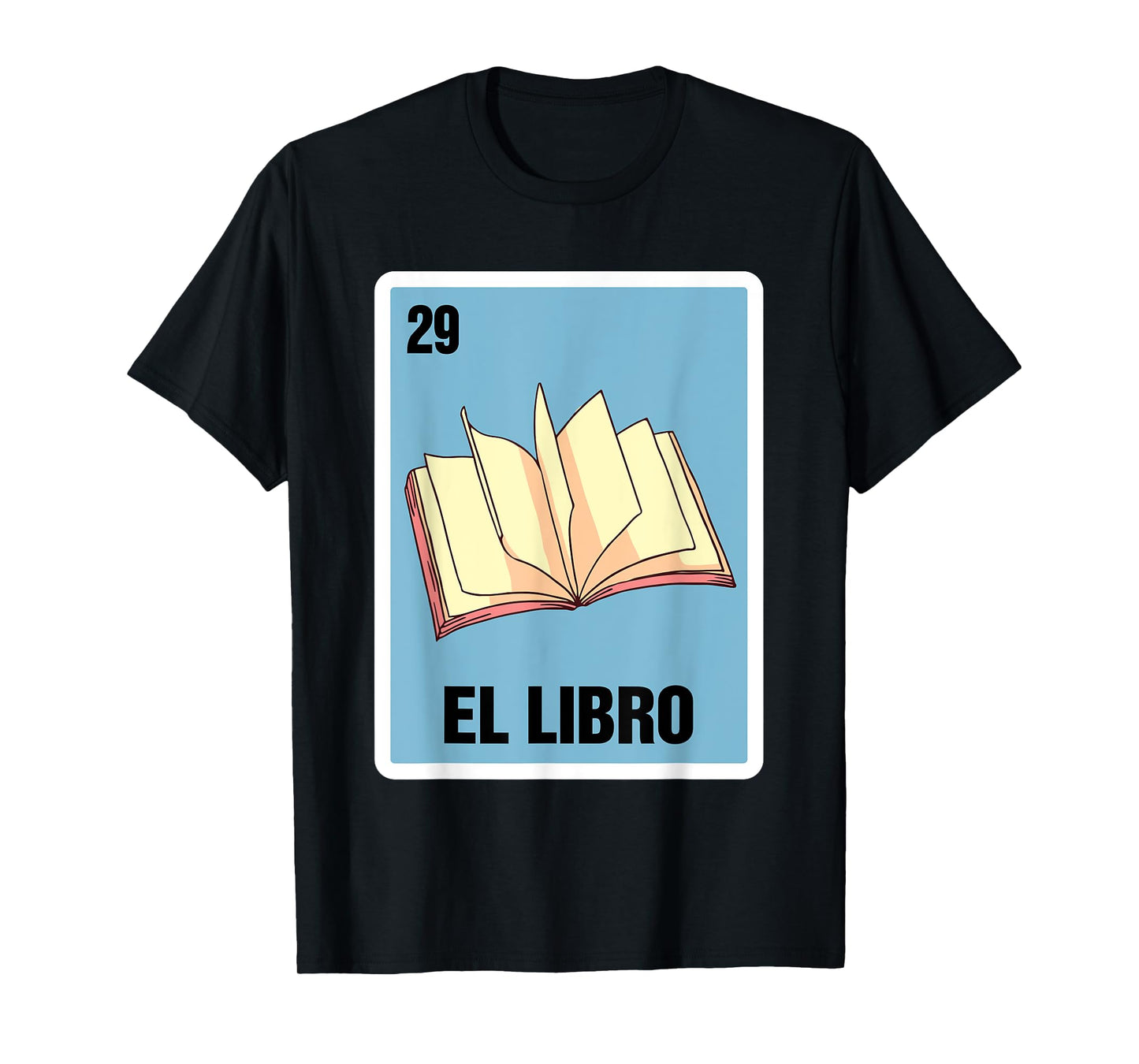 Spanish Mexicana Reading Book El Libro Mexican Bingo Card T-Shirt