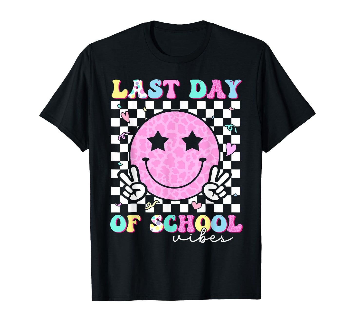 Last Day of School Vibes Teacher Student Groovy Graduation T-Shirt