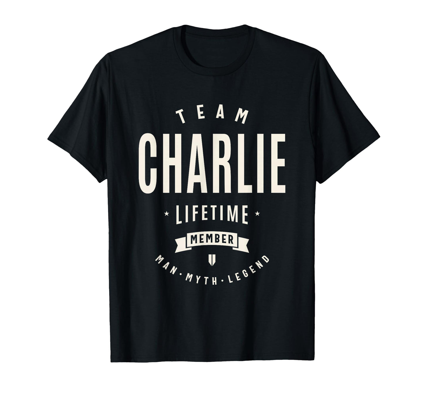 Team Charlie Lifetime Member Funny Name Charlie T-Shirt