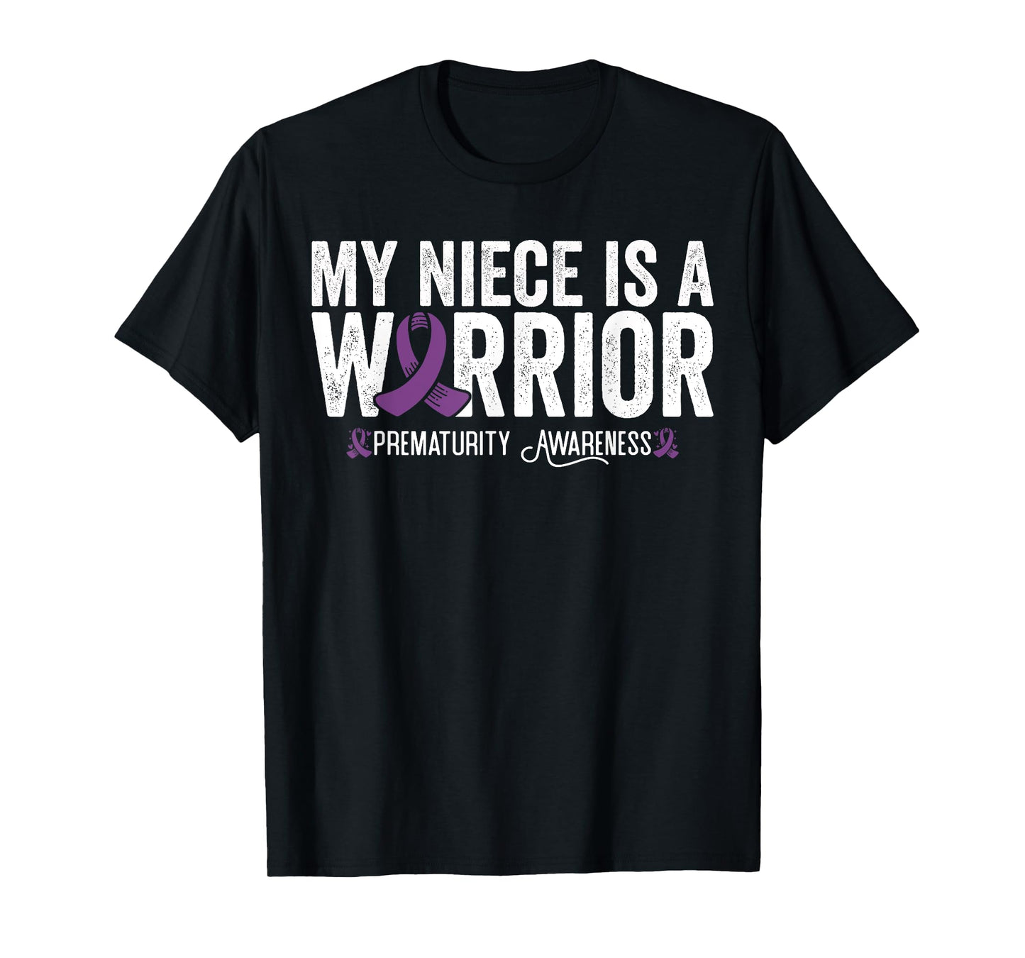 My Niece Is A Warrior NICU Prematurity Awareness T-Shirt