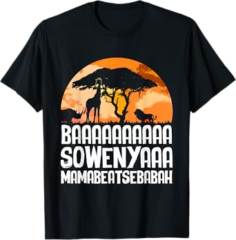 African Lion Baaa Sowenyaaa T-Shirt