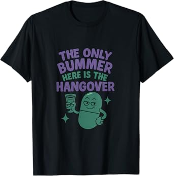 Hangover Pill Cheers Drinking Graphic Design T-Shirt