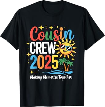 Cousin Crew 2025 Summer Vacation Beach Family Trip Matching T-Shirt