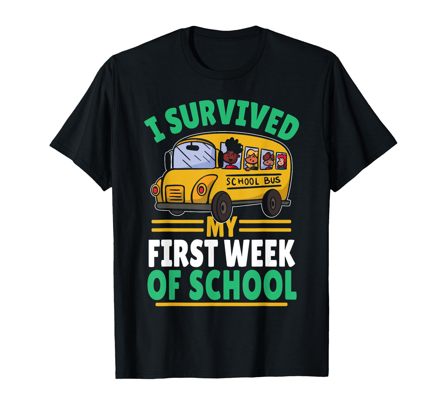 Student Life School Start I Survived My First Week of School T-Shirt