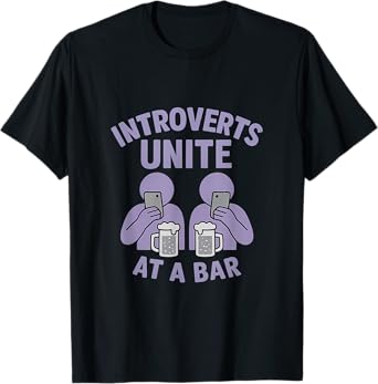 Introverts Unite At A Bar Beer Wine Humor Graphic T-Shirt