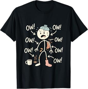 Ow Ow Ow Funny Chronic Pain Awareness T-Shirt