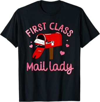 Mail Lady Design For Women Female Mail Carrier Postal Worker T-Shirt