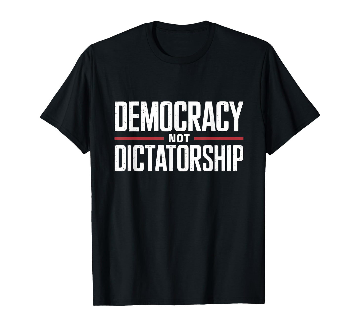 Democracy Not Dictatorship Bernie Sanders Quote T-Shirt