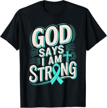 God Says I'm Strong Survivor Dysautonomia Awareness T-Shirt