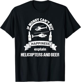 Funny Helicopter Pilot Beer Aviation Flyer Lover Flying Gift T-Shirt