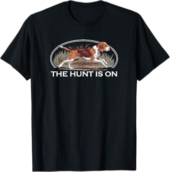 The Hunt Is On Beagle Dog Running Deer Rabbit Hunting Men Women T-Shirt