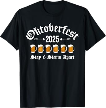 Oktoberfest 2025 6 Stein Apart Beer October Funny Drinking T-Shirt