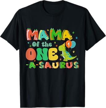 Mom Of The One-A-Saurus 1st Birthday Boy Dinosaur First Bday T-Shirt