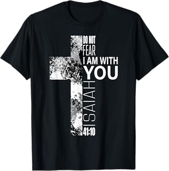 Cool Do Not Fear Christian Bible Verse Easter Cross Men Boys T-Shirt
