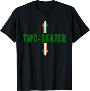 Irish Flag Two Seater Party-Trashy Adult Humor St Patrick's T-Shirt