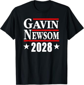 Gavin Newsom 2028 for President Democrat T-Shirt
