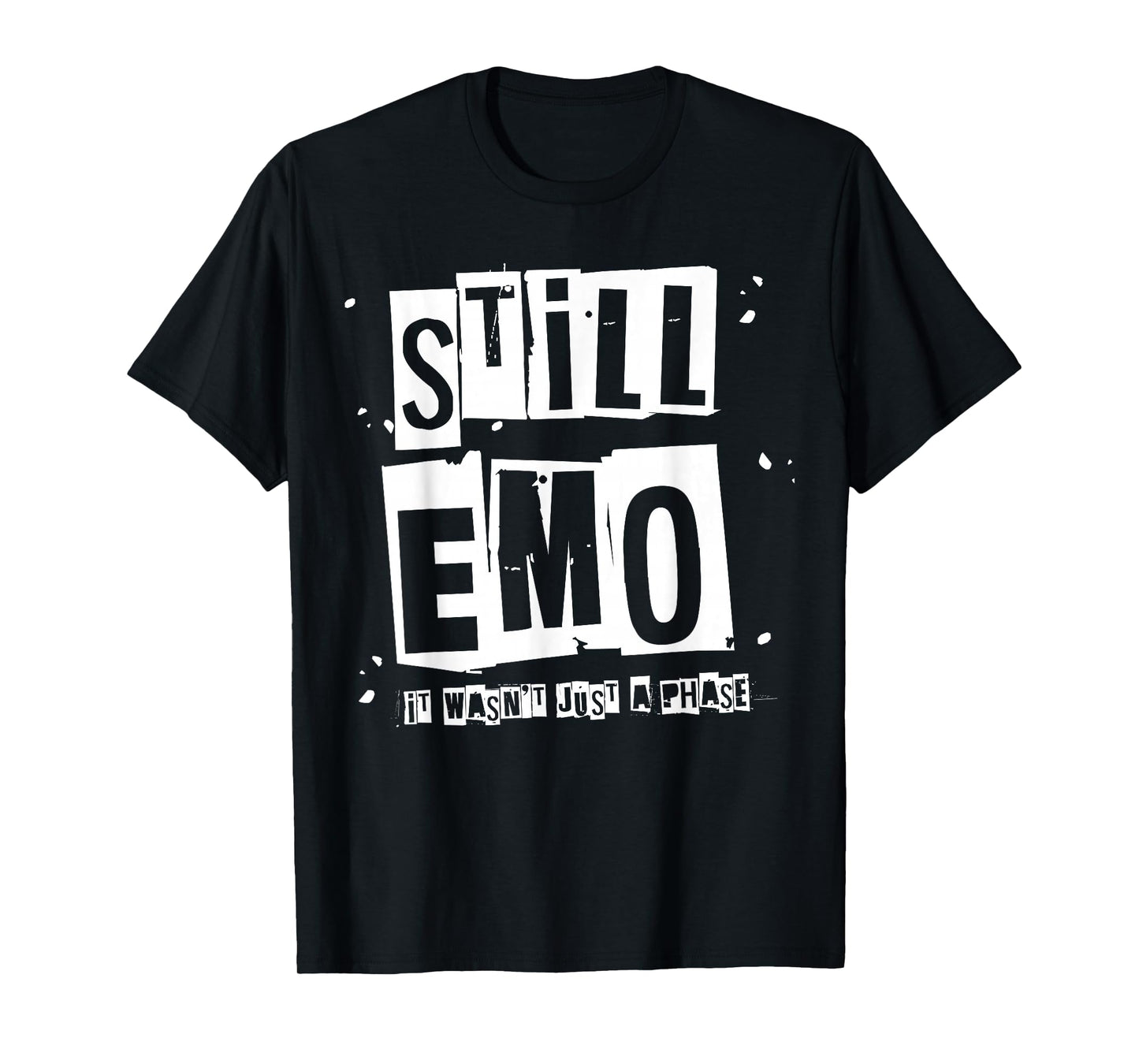 Still Emo It Wasn't Just A Phase Funny Emo Phase Punk T-Shirt