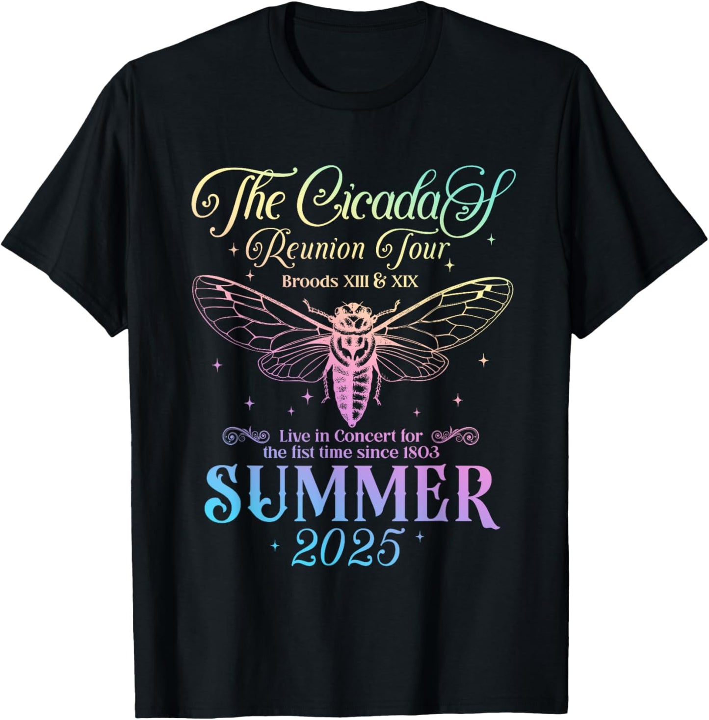 The Cicadas Reunion Tour Summer 2025 Nature Lover Insect T-Shirt