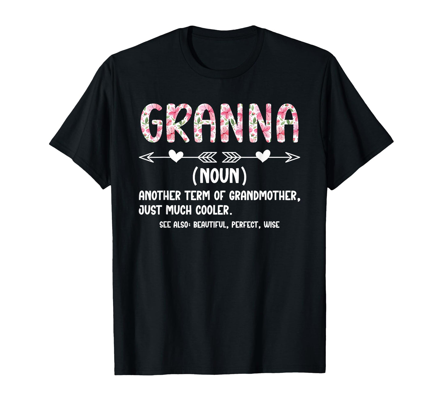 Granna Definition Granna Grandma Granna Grandmother T-Shirt