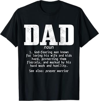 Christian Dad Religious Faith Bible Verse Father's Day T-Shirt