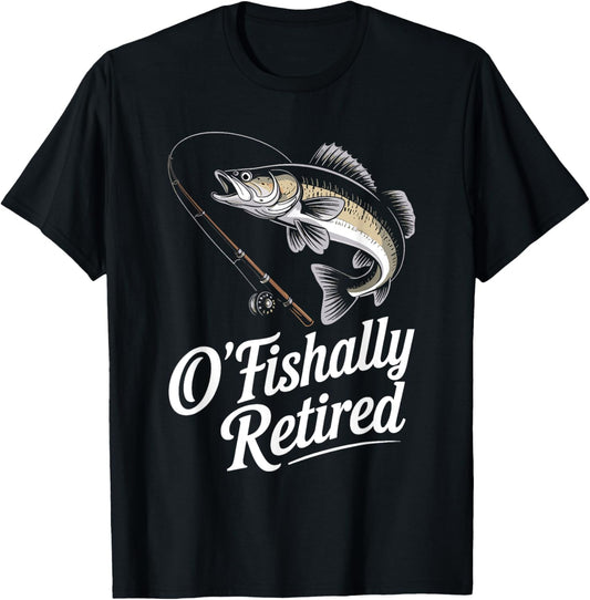 Ofishally Retired Fishing Retirement Finshing For Men Dad T-Shirt