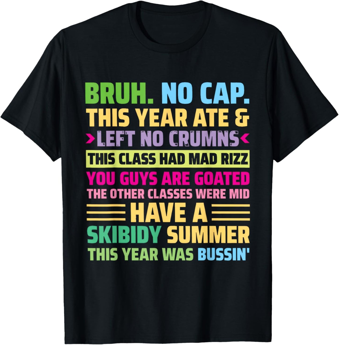 Bruh This Year Ate No Cap Funny Last Day of School Kids Boy T-Shirt