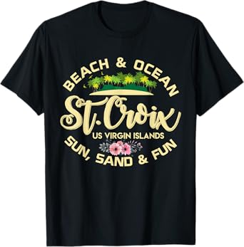 St Croix US Virgin Islands USVI Family Caribbean Vacation T-Shirt