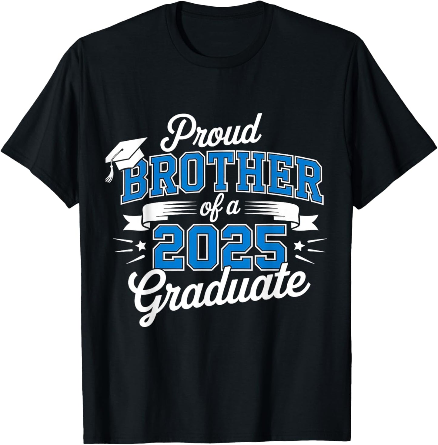 Proud Brother of a 2025 Graduate Class Senior Graduation T-Shirt