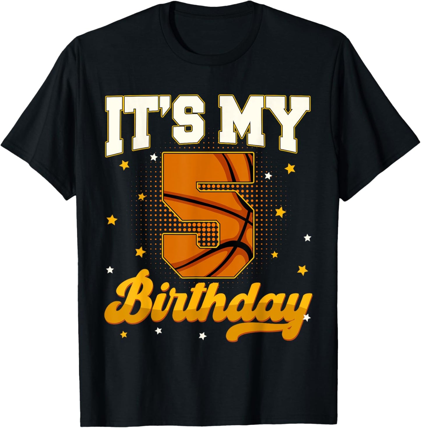 Its My 5th Birthday Basketball Boy 5 Years Old Gifts Tee T-Shirt