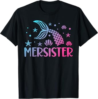 Sister of the Mermaid Birthday Mermaid Birthday Mersister T-Shirt