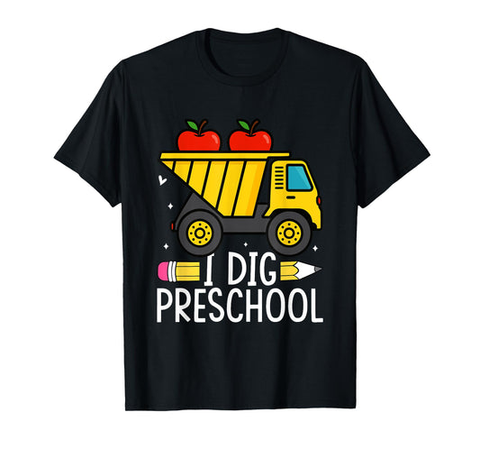 I Dig Preschool Dump Truck Apples Pencil T-Shirt