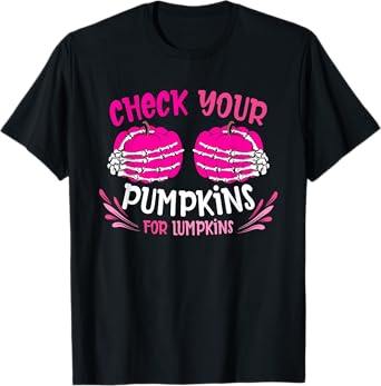 Check Your Pumpkins For Lumpkins Breast Cancer Awareness T-Shirt