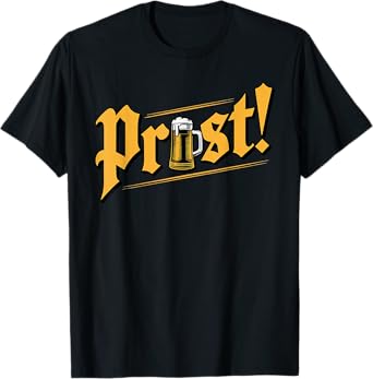 Prost Funny Drinking Oktoberfest Beer Pretzel Bavaria Munich T-Shirt
