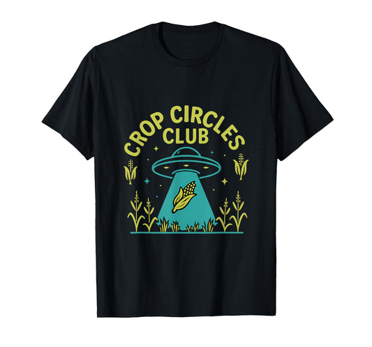 Crop Circles Club Alien UFO Corn Farm Humor Design T-Shirt