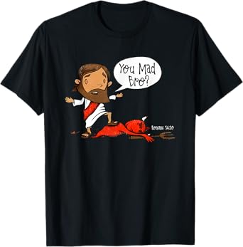 you mad bro jesus T-Shirt