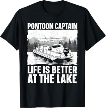 Funny Pontoon Captain Art For Men Women Pontoon Boat Lover T-Shirt