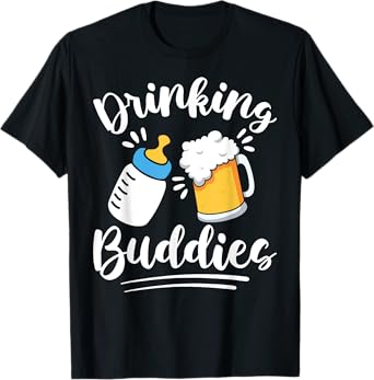Mens Fathers Day Drinking Buddies New Dad and Baby Drinking Team T-Shirt