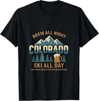 Colorado Ski All Day Brew All Night Mountain Graphic T-Shirt