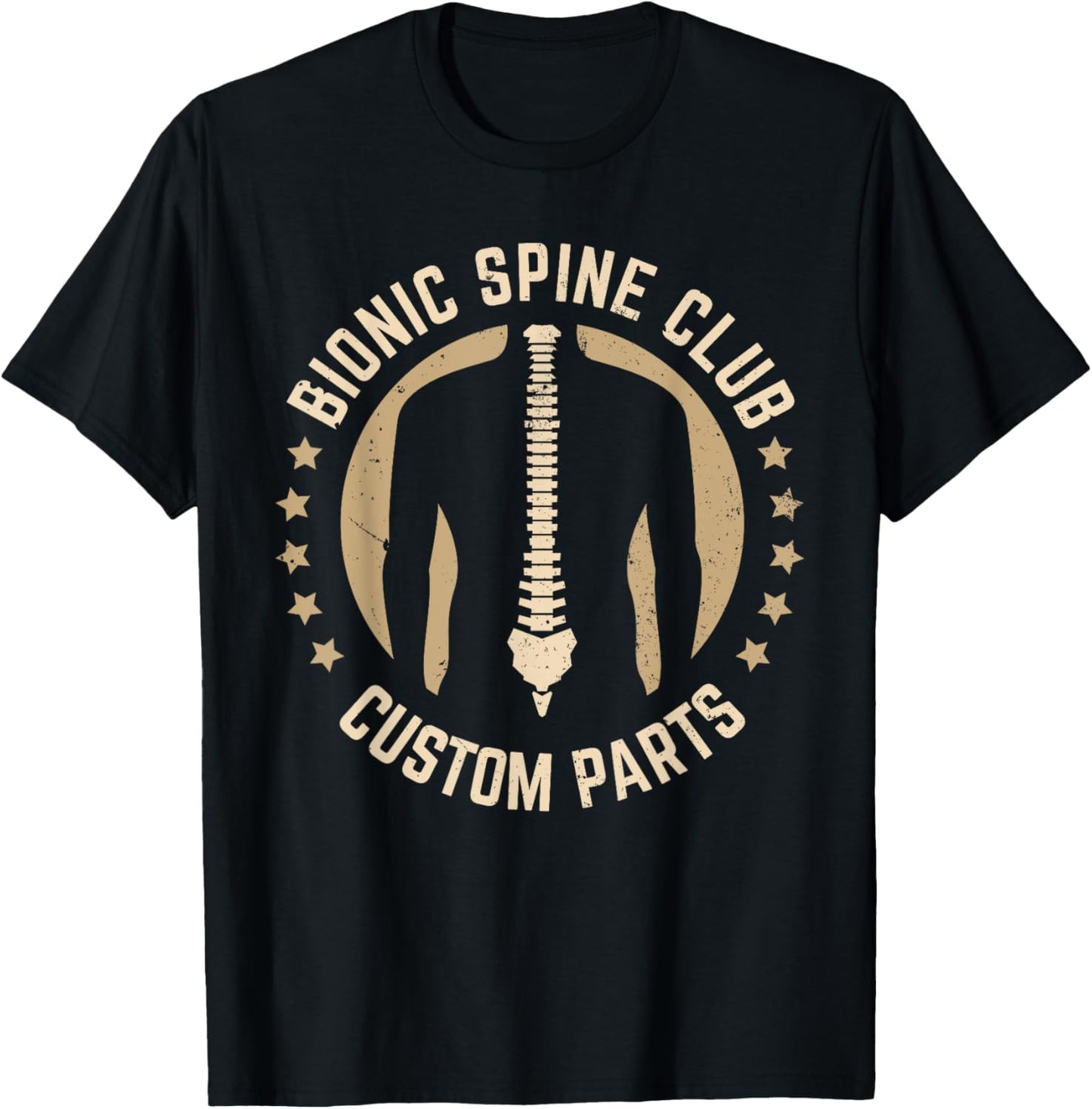 Funny Spine Surgery Art For Men Women Bionic Spine Surgery T-Shirt