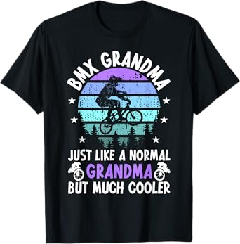 Cool BMX Grandma Of A BMX Rider Grandma BMX Grandmother T-Shirt