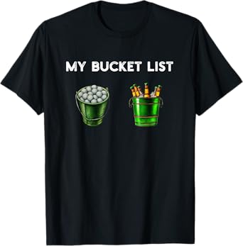 My bucket list funny saying golf player and beer bucket joke T-Shirt