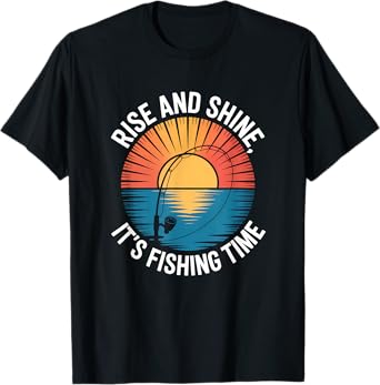 Rise and Shine, It's Fishing Time, Retro Style T-Shirt