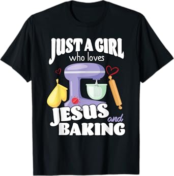 Funny Christian Baker Breadmaker Breadmaking Enthusiasts Pun T-Shirt