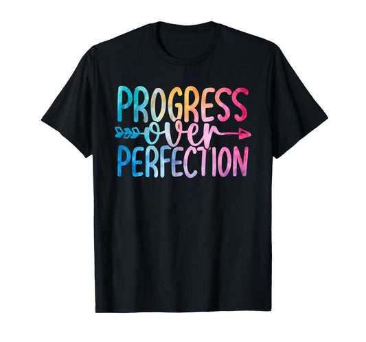 Progress Over Perfection Motivational Quote Tie Dye Learner T-Shirt