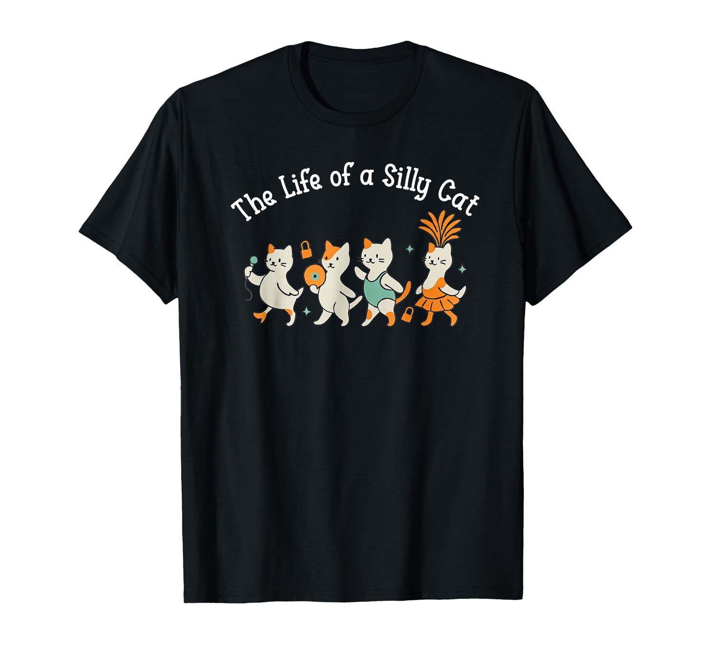 The Life of a Silly Cat Funny Trendy Meme Show Girl T-Shirt