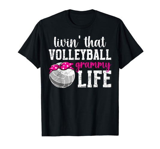 Volleyball Grammy Life Grandma Grammy Of A Volleyball Player T-Shirt
