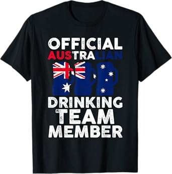 Australian drinking team member Australian T-Shirt
