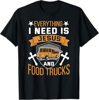 Christian Food Truck Shirt Religious Jesus Street Food T-Shirt